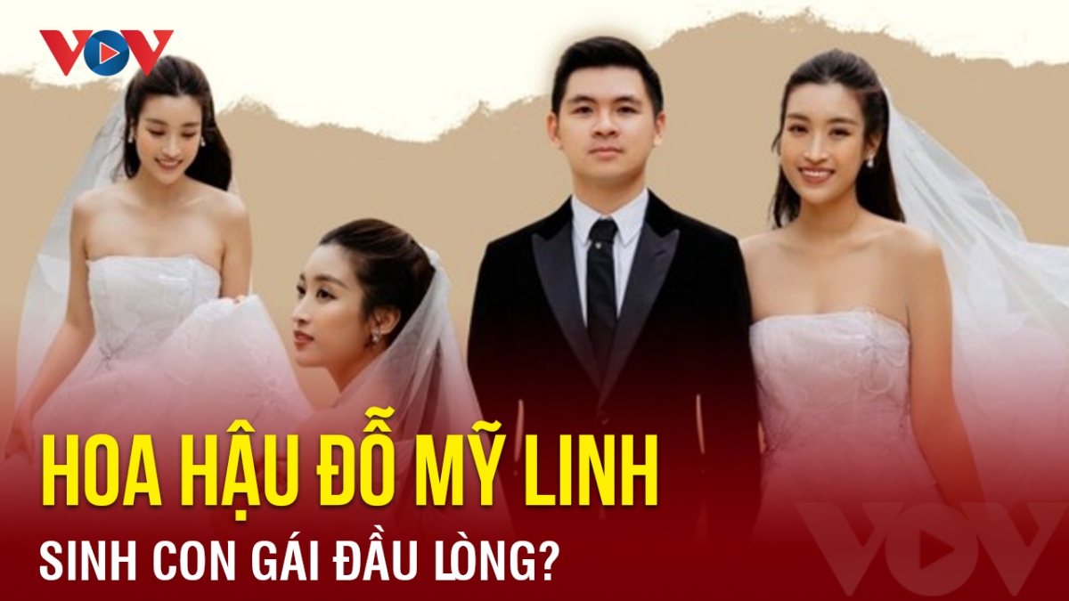 Chuyện showbiz: Hoa hậu Đỗ Mỹ Linh sinh con gái đầu lòng?